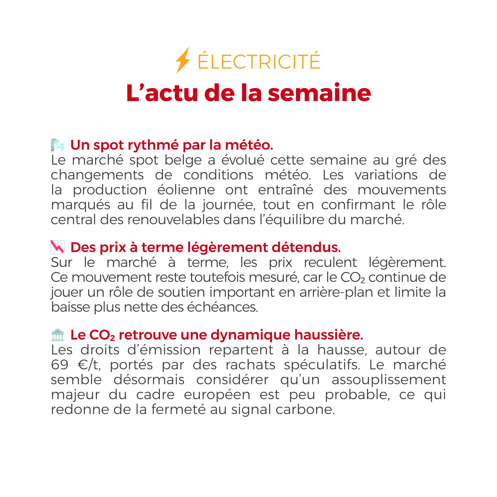 ⚡🔥 Les marchés de l’électricité et du gaz montrent cette semaine des signes de stabilisation, entre météo plus favorable, prix mieux orientés et fondamentaux globalement maîtrisés.