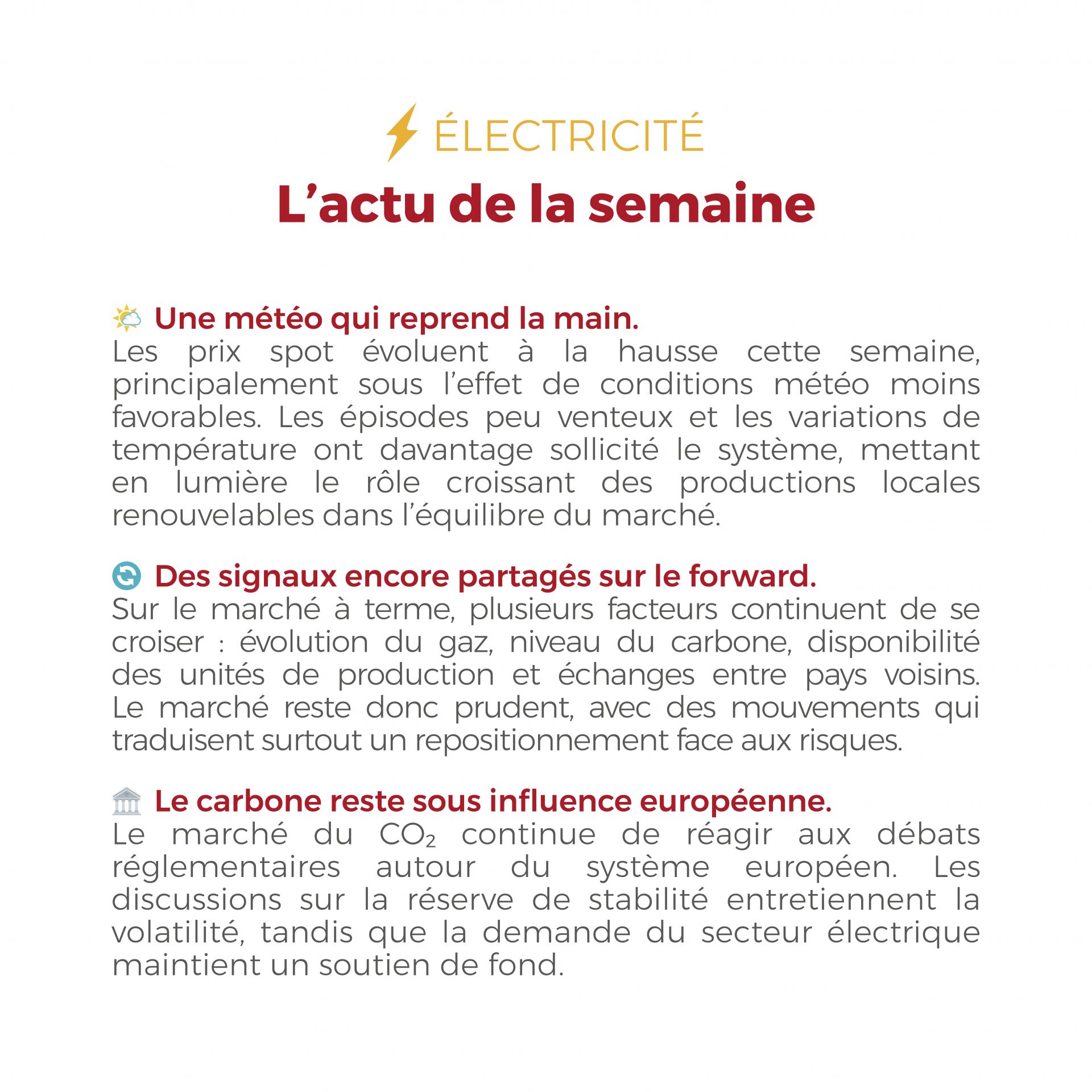 ⚡🔥 Entre météo changeante, marché carbone sous surveillance et gaz un peu plus détendu, les marchés de l’énergie continuent d’offrir cette semaine des signaux utiles à suivre de près.