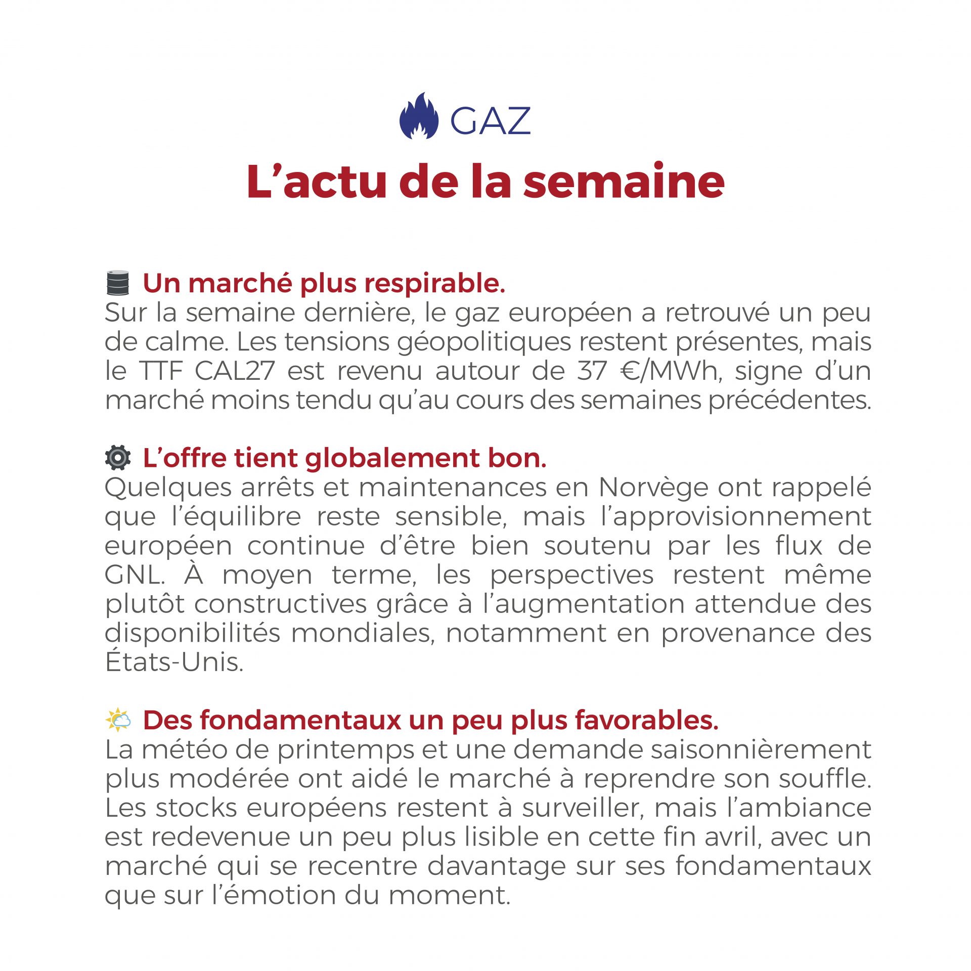 ⚡🔥 La semaine du 27 au 30 avril a confirmé une tendance plus lisible sur les marchés de l’énergie : en électricité, la forte production renouvelable a tiré les prix spot vers le bas sur certaines heures, tandis que le gaz a retrouvé un peu de calme dans un contexte plus respirable. 👉 Retrouvez notre Flashpoint pour mieux comprendre les mouvements de marché de la semaine écoulée. #Electricite #Gaz #Energie #Flashpoint #FlashEnergie